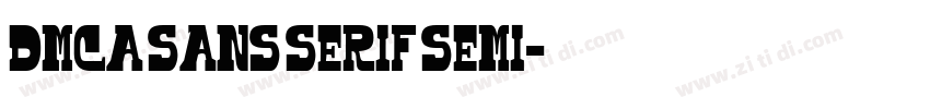 DMCA Sans Serif Semi字体转换 DMCA Sans Serif Semi字体转换